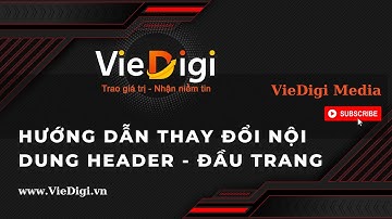 Hướng dẫn chỉnh sửa nội dung Header ở đầu trang giao diện website theme wordpress