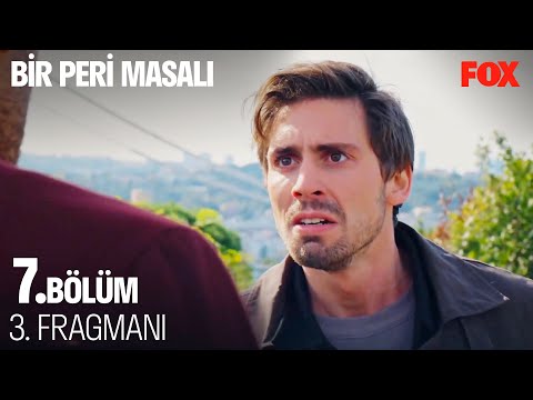 Bir Peri Masalı 7. Bölüm 3. Fragmanı