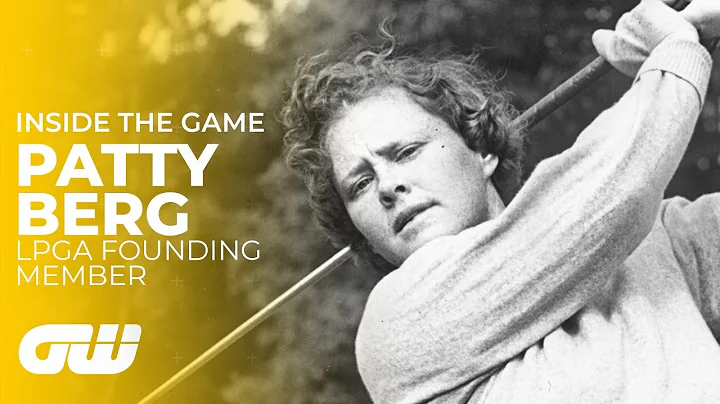 Patty Berg: The Woman Who Revolutionised Golf | In...