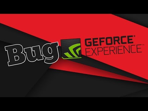[Tuto] - Comment régler le bug de NVIDIA GeForce Expérience ??