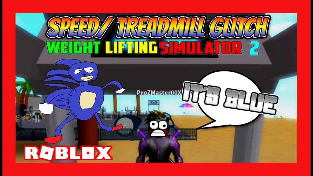 Speed Treadmill Glitch Weight Lifting Simulator 2 Roblox Gameplay Youtube - roblox weight lifting simulator 2 glitches mildlyevangelion