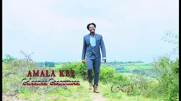 Galaanaa Gaaromsaa: Amala Kee (Official Video) - Oromo Music