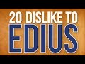 20 НЕДОСТАТКОВ EDIUS. 20 ДИЗЛАЙКОВ ЭДИУСУ. EDIUS 9