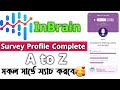 Inbrain Profile Complete 2023 | Survey Profile Complete 2023 | Freecash Income Tutorial