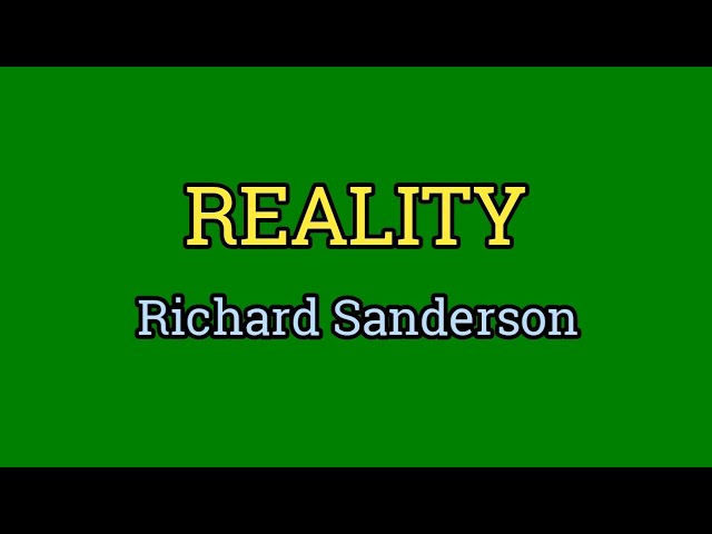 Reality - Richard Sanderson (Lyrics Video) class=