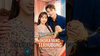 INDRA YANG TERHUBUNG dengan CEO#dramashort #subindo #cover movie # fyp #viral