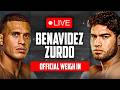 LIVE 🥊 David Benavidez vs. Zurdo Ramirez • OFFICIAL WEIGH IN | DAZN Boxing