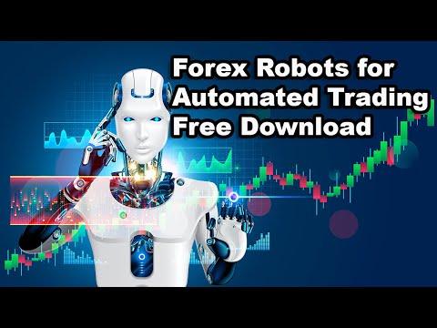 Forex Robots for Automated Trading|Best Expert Advisor|Download forex robots for free for MT4