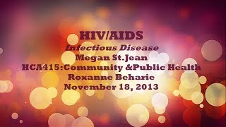 HIV AIDS final HCA415 part 1