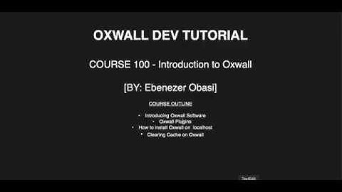 OXWALL DEV TUTORIAL 100 - Introduction to Oxwall