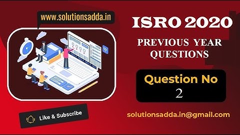 ISRO CS 2020 Q2 | COMPUTER ORGANIZATION | SOLUTIONS ADDA |TEST SERIES |PYQS| EXPLAINED BY ISRO AIR-1