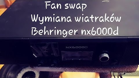 Behringer nx6000d Fan Swap. Wymiana wiatraka. NOCTUA = Silents