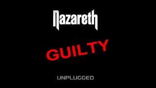 NAZARETH  &quot; Guilty &quot; Unplugged