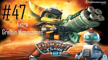 Ratchet and Clank 2 (Going Commando) #47 - Grelbin Moonstones