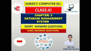 Famous Class: 11th Chapter:5 Database Management System (Short and Long Answer Questions) Wealth