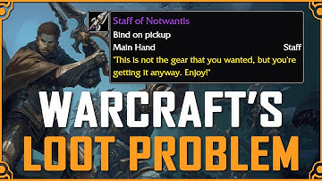 Fixing Loot Systems in World of Warcraft