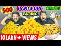 500 PANI PURI/GOLGAPPA EATING COMPETITION | PANI PURI CHALLENGE | Food Challenge India (Ep-281)