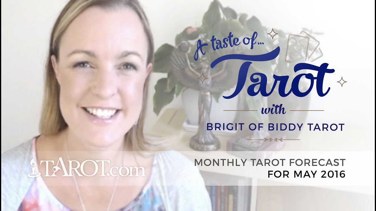 Monthly Tarot Card Forecast: May 2016