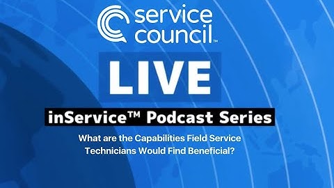 Circuitry.ai inService Podcast: What  are the Capabilities Field Service Need?