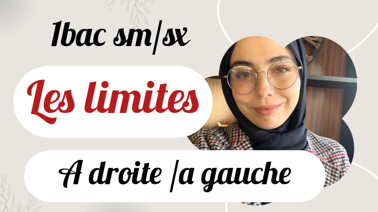 1bac sm/sx :limite a droite a gauche /النهاية على يمين /على يسار عدد ، دخل تفهم مزيان