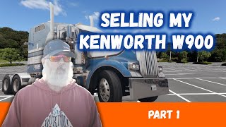 ⚠Big News Ahead⚠ PART #1: Why I Have To Sell My Old 1996 Kenworth W900