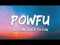 Powfu, Sarcastic Sounds, Rxseboy - ill come back to you (Lyrics)