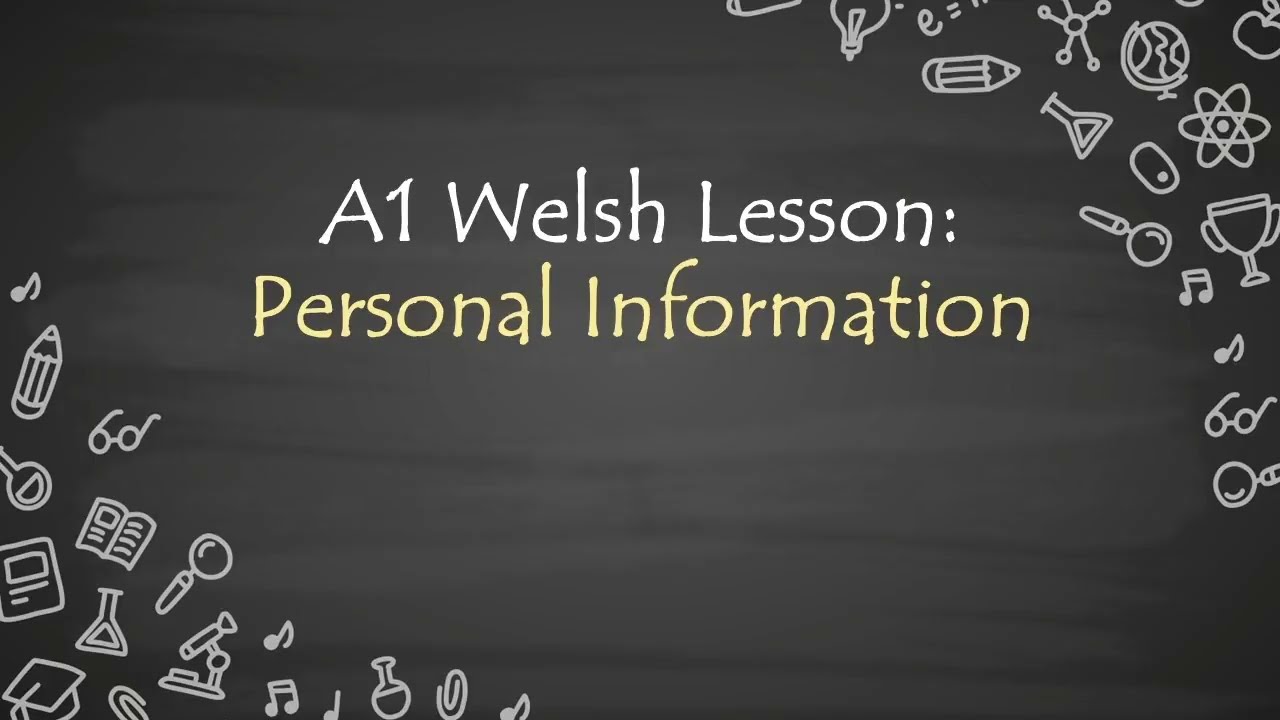 A1 Welsh Lesson: Personal Information
