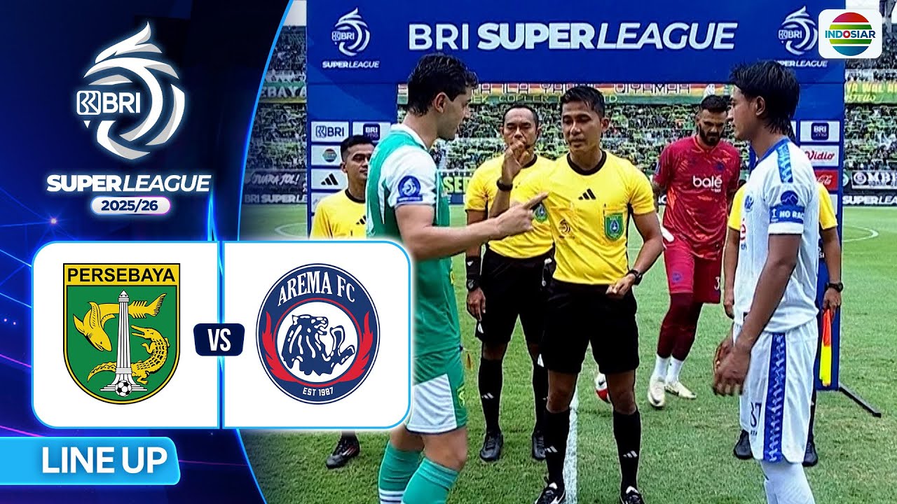 ⁣Persebaya Surabaya vs Arema FC | Line Up & Kick Off BRI Super League 2025/26
