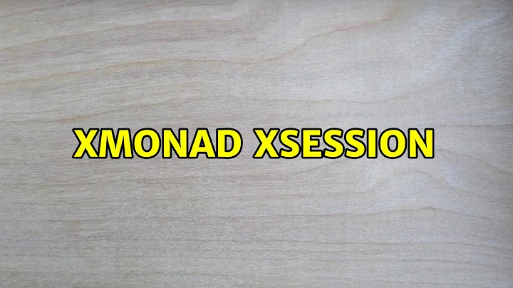 Xmonad Xsession
