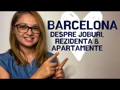 Video: 22 Motive Pentru Care Ar Trebui Să Ne Mutăm Toți în Barcelona Chiar Acum