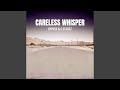 Careless Whisper (Extended Version)