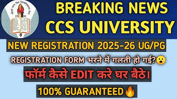 CCSU Registration Form Correction | CCSU Registration Form 2025 | CCSU Registration Form Problem
