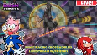 Sonic Racing Crossworlds! Stream w/friends! Goro Majima Festival!