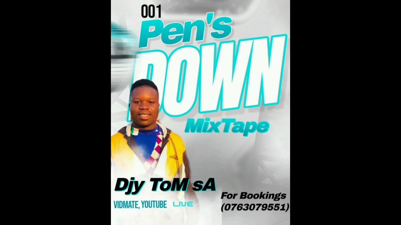 001 Pen's Down MixTape_-_Djy ToM sA