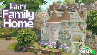 Gorgeous Fairy Family Home | Sims 4 No CC Speed Build