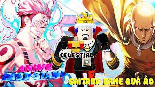 Roblox - CÓ ĐƯỢC NHÂN VẬT CELESTIAL SAITAMA HIẾM NHẤT VÀ VUA NGUYỀN RỦA SUKUNA  - Anime Last Stand