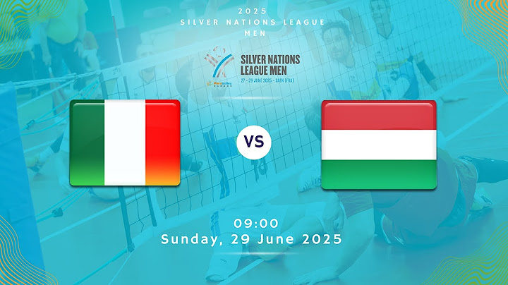 2025 SILVER NATIONS LEAGUE :: ITA vs HUN ::