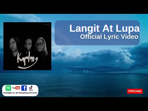 LANGIT AT LUPA - KAPULONG (Official Lyric Video)