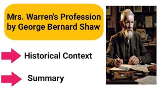 Mrs Warren's Profession by George Bernard Shaw summary