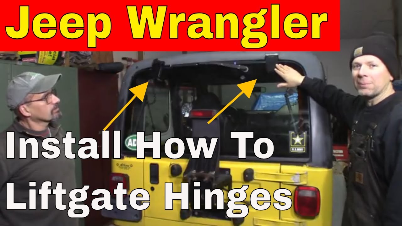 Jeep TJ Wrangler Hardtop Liftgate Hinge Install How To - YouTube