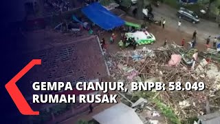 BNPB: Sebanyak 58.049 Rumah Rusak Akibat Gempa Cianjur!