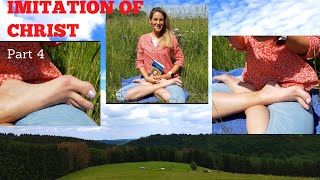 Imitation Of Christ- Part 4