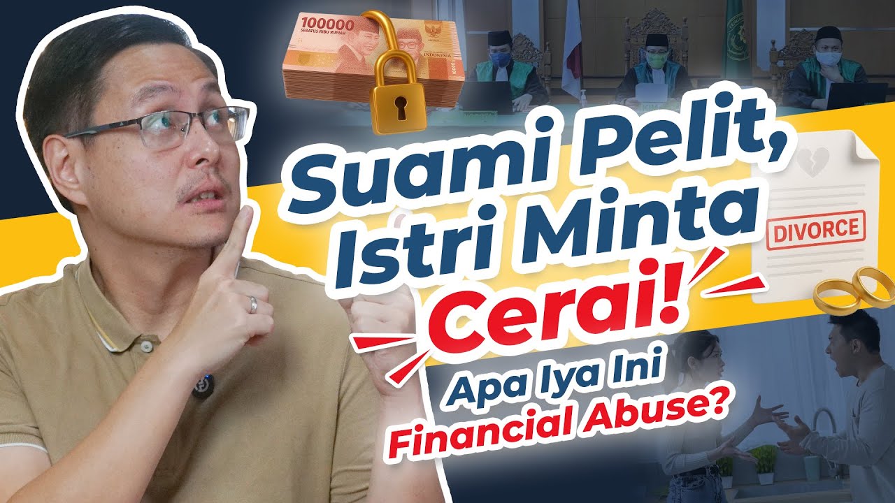 Cerai Karena Suami Pelit, Financial Abuse dalam Pernikahan