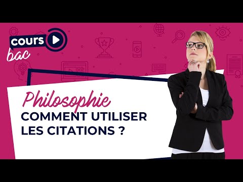 Comment bien utiliser les citations au bac de Philosophie ?