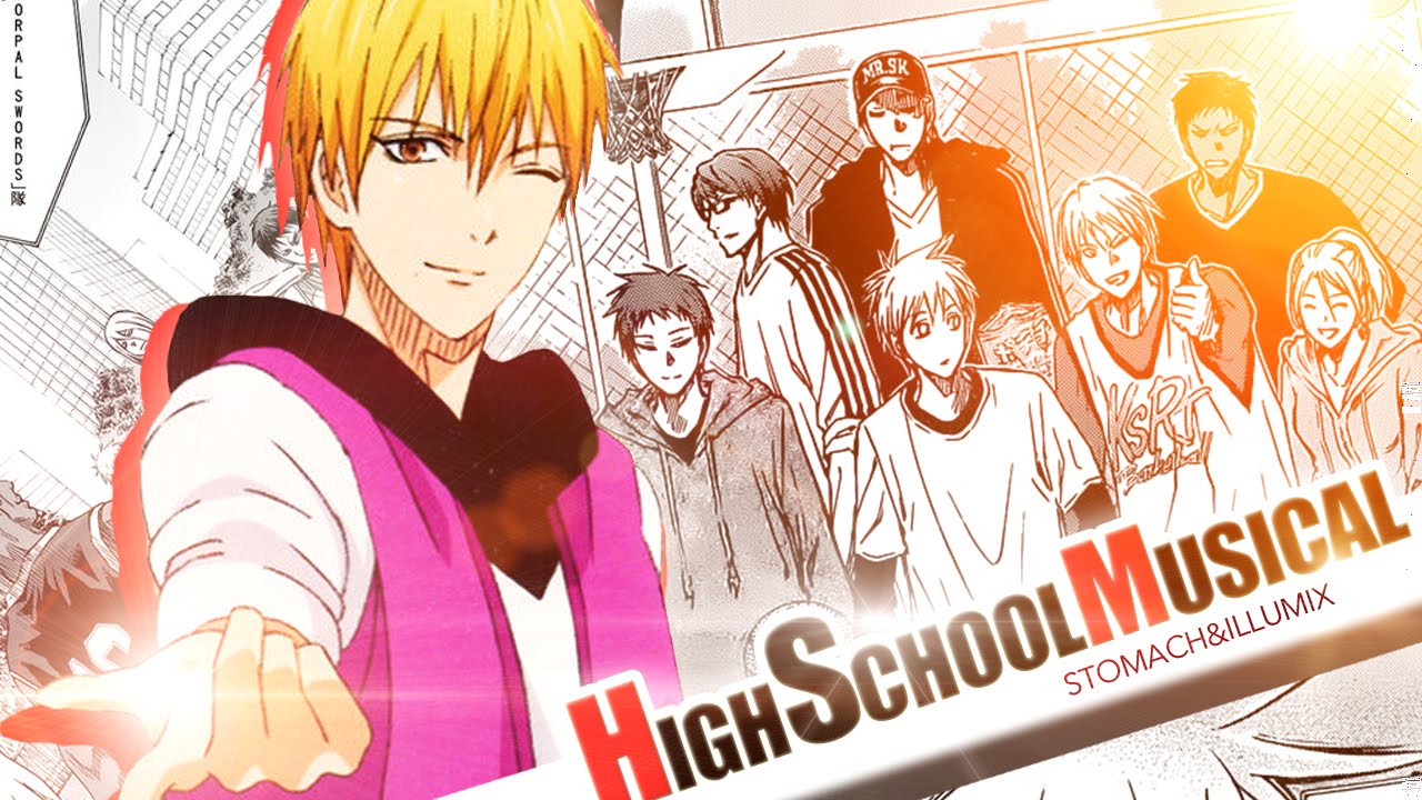 [AMV][kuroko no basuke]High school musical