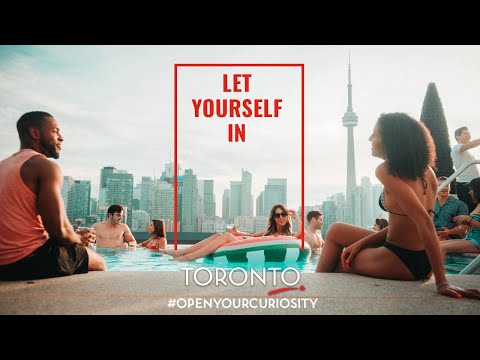 Tourism Toronto Launches New Destination Campaign: Let Yourself In