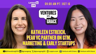 Kathleen Estreich, Pear VC Partner on GTM, Marketing & Early Startups