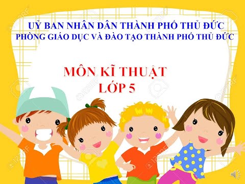 Lớp 5 - Tuần 8 - Kỹ thuật - Nấu cơm