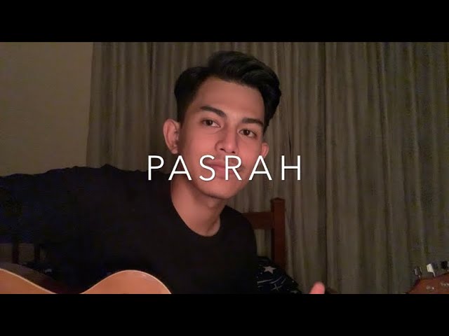 Pasrah - Damia (Cover By Faez Zein) class=