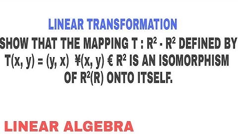 6 LINEAR TRANSFORMATION SOLVED PROBLEMS